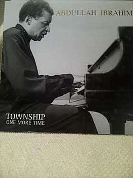 Abdullah Ibrahim : Township One More Time : CD