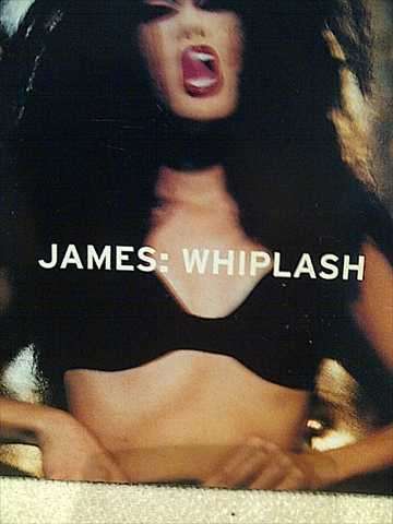 JAMES : WHIPLASH (INC. TOMORROW, LOST A FRIEND, WALTZING ALONG ETC.) (CD FOR SALE)
