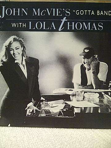 John McVie with Lola Thomas : Gotta Band : CD