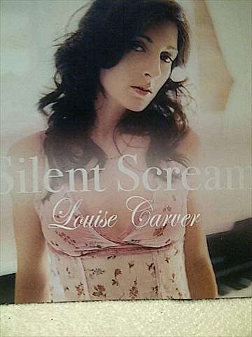 Louise Carver : Silent Scream : CD