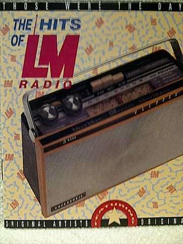 The Hits of LM Radio : Various Artists : Those were the days  (CD FOR SALE)