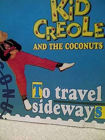 Kid Creaole and the coconuts : To Travel Sideways : CD