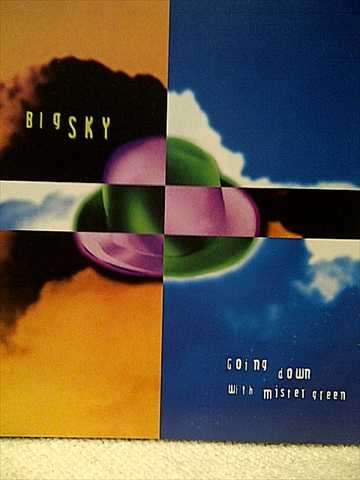 Big Sky : Going Down with Mister Green : CD