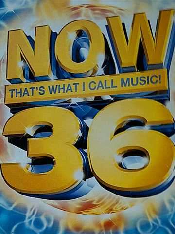 Now that?s what I call Music 36 : Now 36 : Various Artists : CD