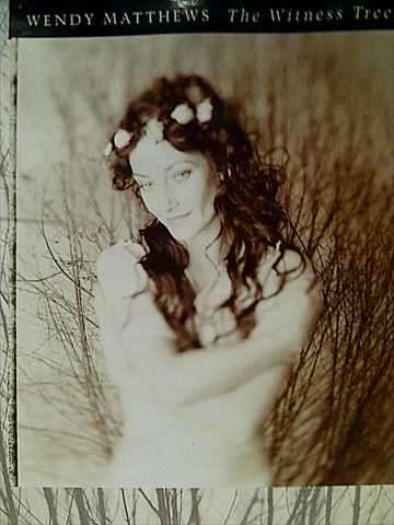 Wendy Matthews : The Witness Tree : CD