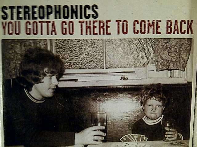 Stereophonics : You Gotta Go There to come back : CD