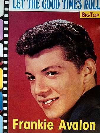 Frankie Avalon : Let the Good Times Roll  : CD
