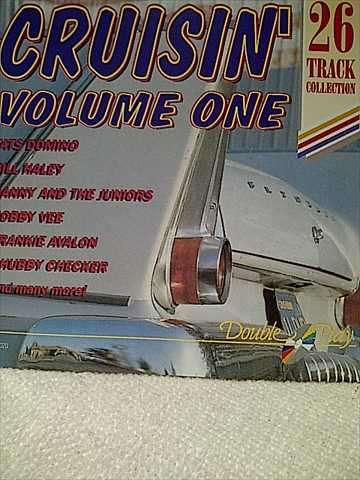 CRUISIN' VOL 1 (FATS DOMINO  BILL HALEY  BOBBY VEE  FRANKIE AVALON ETC.) (CD FOR SALE)