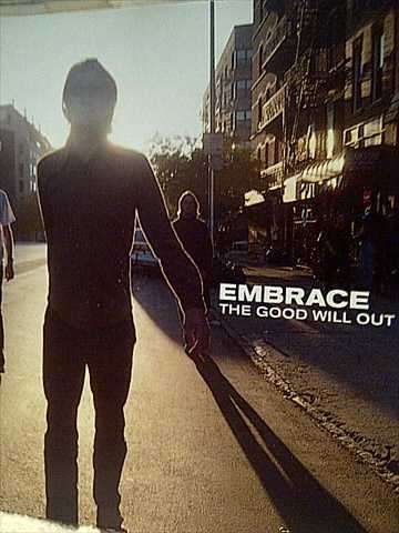 Embrace: The Good Will Out : PREOWNED CD