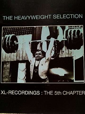 The Heavyweight Selection: XL Recordings : The 5th Chapter : PREOWNED CD