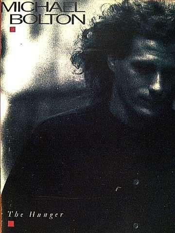 Michael Bolton: The Hunger : PREOWNED CD
