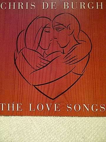 Chris De Burgh : The Love Songs  : CD
