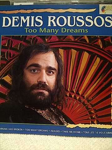 Denis Roussos : Too many Dreams  : CD
