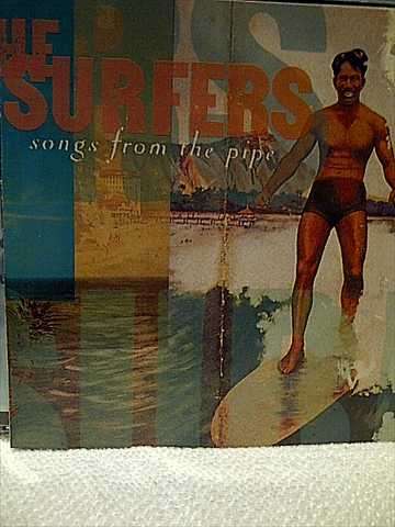 The Surfers : Songs from the Pipe  : CD