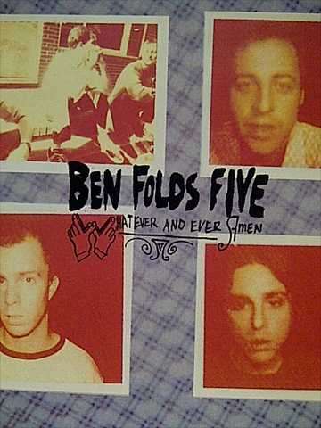 Ben Folds Five : Whatever and ever amen  : CD