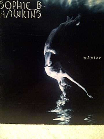 Sophie B Hawkins : Whaler  : CD