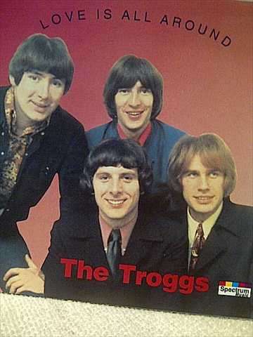 The Troggs : Love is all Around  : CD