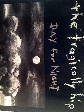 The Tragically Hip: Day for Night : PREOWNED CD