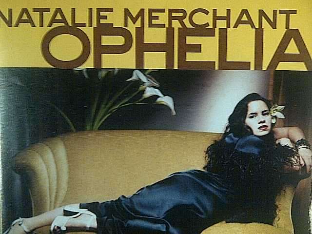 Natalie Merchant: Ophelia : PREOWNED CD