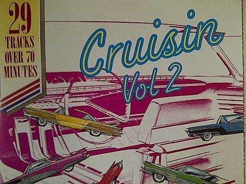 Cruisin Volume 2 : 29 Tracks Various Artists  (CD FOR SALE)