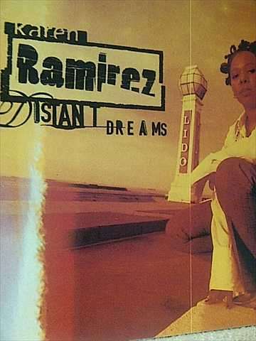 Karen Ramirez: Distant Dreams : PREOWNED CD
