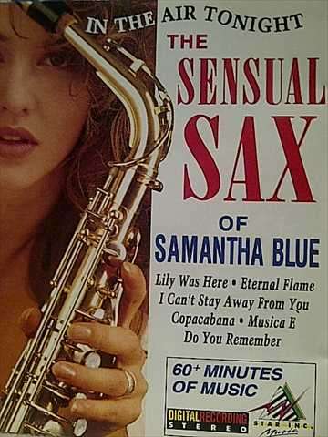 In the Air tonight : The Sensual Sax of Samantha Blue  : CD