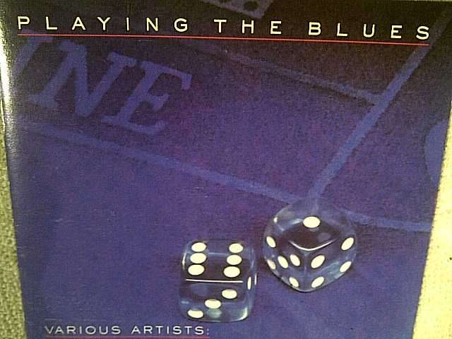 Playing the Blues : Various Artists : CD