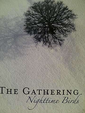 THE GATHERING, NIGHTTIME BIRDS, 2CD (CD FOR SALE)
