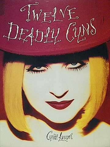 CYNDI LAUPER, TWELVE DEADLY CYNS (CD FOR SALE)