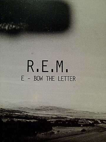 REM, E-BOW THE LETTER (SINGLE) (CD FOR SALE)