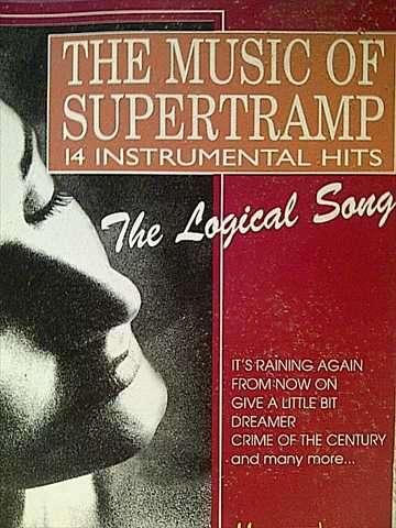 THE MUSIC OF SUPERTRAMP, 14 INSTRUMENTAL HITS, THE LOGICAL SONG (CD FOR SALE)