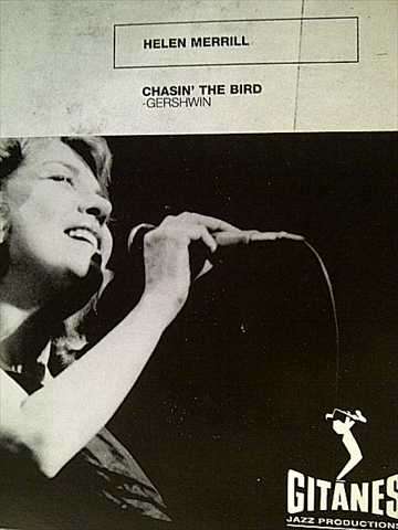 HELEN MERRILL, CHASIN' THE BIRD - GERSHWIN : CD