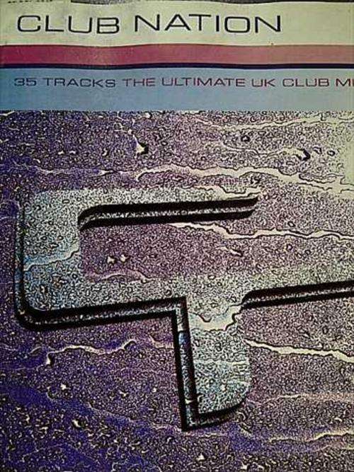 CLUB NATION - 2CD - 35 TRACKS, THE ULTIMATE UK CLUB MIX (CD FOR SALE)