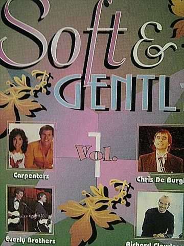 Soft and Gentle Volume 1 : Various Artists  (CD FOR SALE)