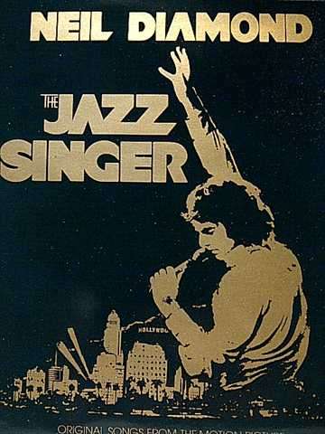 Neil Diamond : The Jazz Singer