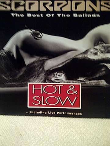 Scorpions : The Best of the Ballads : Hot and Slow (CD FOR SALE)