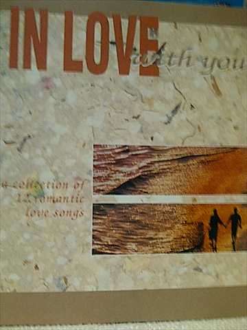 IN LOVE WITH YOU - A COLLECTION OF 12 ROMANTIC LOVE SONGS (GORDON, ENGELBERT, RENE FROGER ETC.)