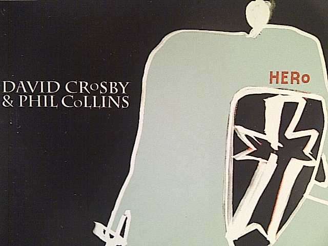 DAVID CROSBY & PHIL COLLINS - HERO (SINGLE) (CD FOR SALE)
