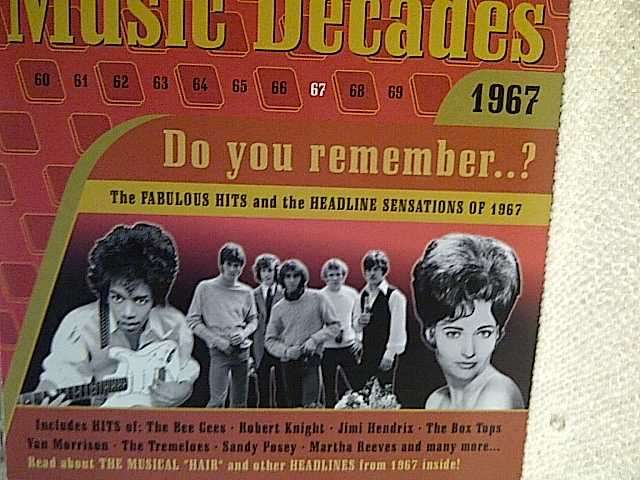 MUSIC DECADES - 1967 (THE BEE GEES, ROBERT KNIGHT, JIMI HENDRIX, THE BOX TOPS ETC.) (CD FOR SALE)