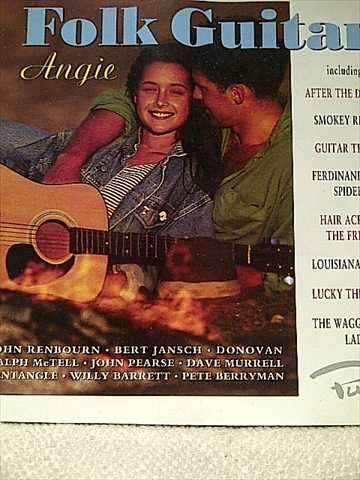 FOLK GUITAR - ANGIE (JOHN RENBOURN, BERT JASCH, DONOVAN, RALPH MCTELL, DAVE MURRELL ETC.)