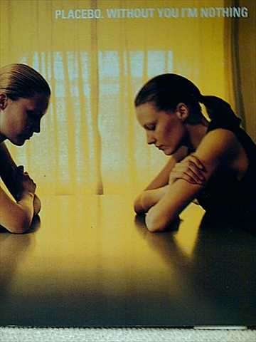 PLACEBO - WITHOUT YOU I'M NOTHING : CD