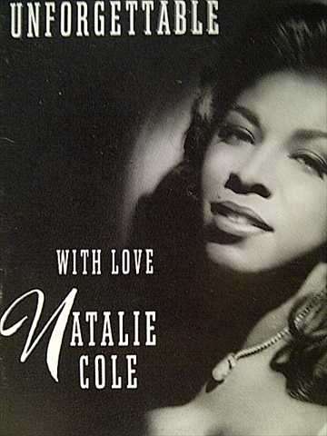 UNFORGETTABLE: WITH LOVE NATALIE COLE : CD