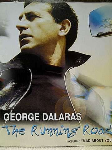 GEORGE DALARAS: THE RUNNING ROADS : CD