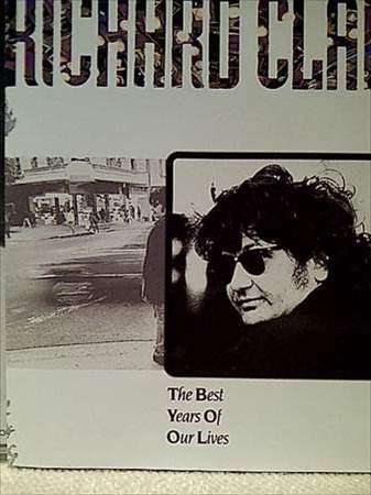 Richard Clapton: The Best Years of your Lives : CD