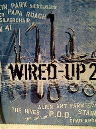 Wired Up 2 (Linkin Park , Nicelback , Papa Roach , ect ) : CD