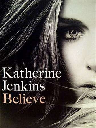 Katherine jenkins: Believe : CD