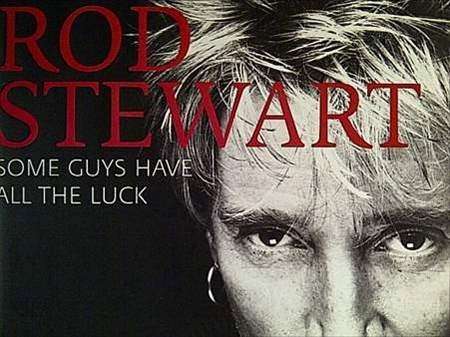 Rod Stewart: Some Guys have all the luck: Best of  Rod Stewart: 2 Cd set Collection : CD