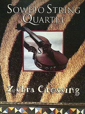 Soweto String Quartet: Zebra Crossing : CD