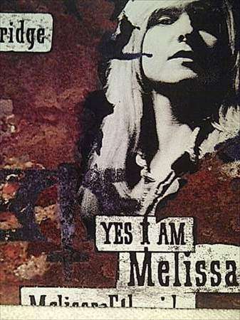 Melissa Etheridge: Yes I Am : CD