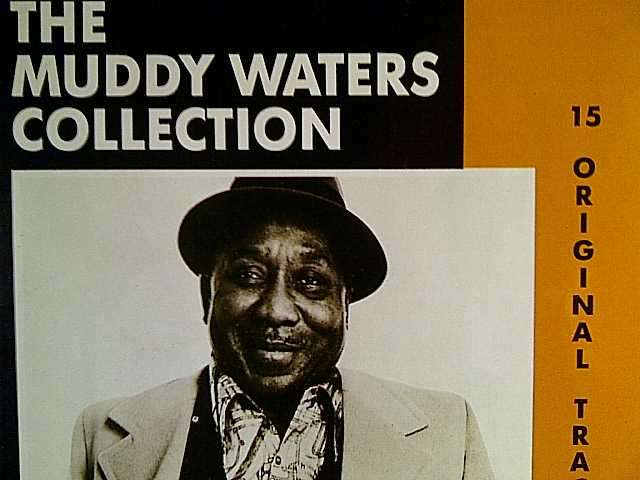 THE MUDDY WATERS COLLECTION : CD